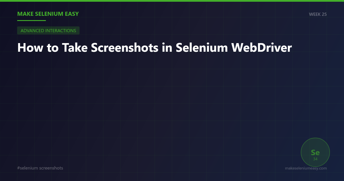 How to Take Screenshots in Selenium WebDriver